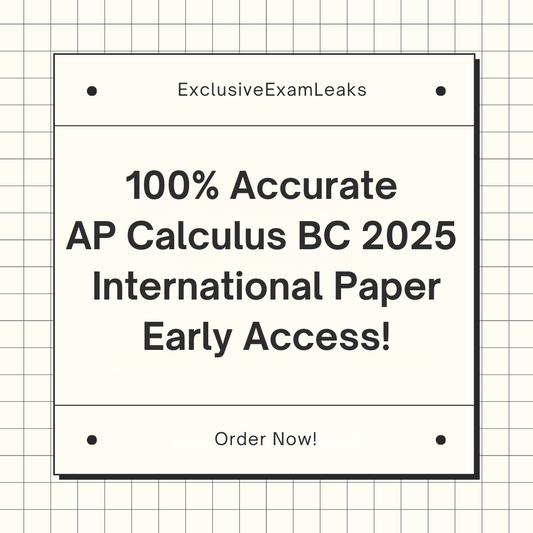 AP Calculus BC 2025 International MCQ & FRQ Leak
