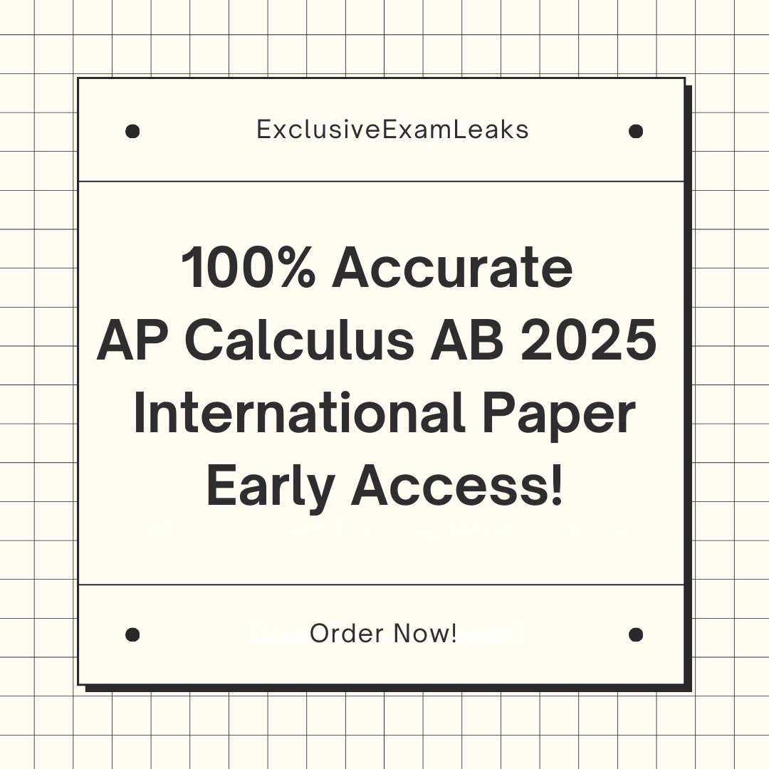 AP Calculus AB 2025 International MCQ & FRQ Leak