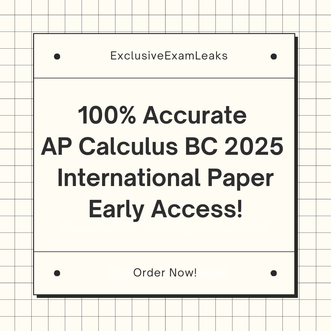 AP Calculus BC 2025 International MCQ & FRQ Leak